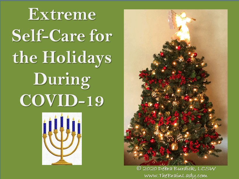 A decorated Christmas tree with a menorah and holiday self-care message.