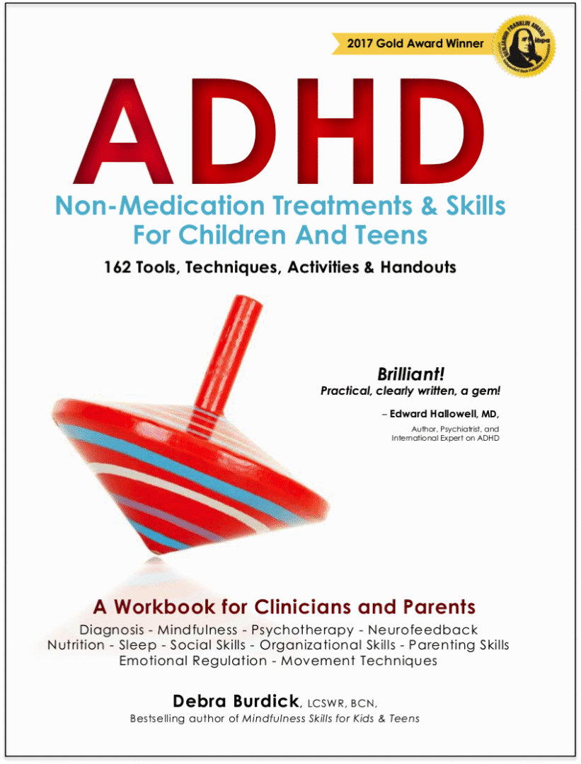 ADHD: Non-medications Treatments and Skills Workbook