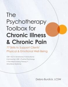 The Psychotherapy Toolbox for Chronic Illness and Chronic Pain
