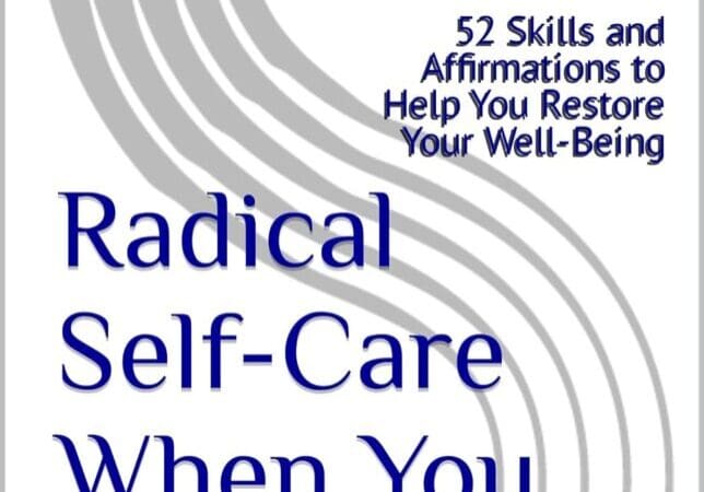 Book cover titled 'Radical Self-Care When You Are Ill'.