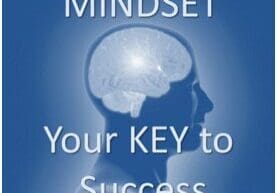 Mindset: Your KEY to Success